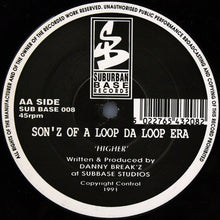 Load image into Gallery viewer, Son'z Of A Loop Da Loop Era* : Far Out / Higher (12")