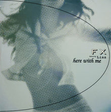 Load image into Gallery viewer, DJ FX (2) Featuring Lisa Abbott / Metrotech (2) : Here With Me / The Project (12")