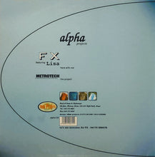 Load image into Gallery viewer, DJ FX (2) Featuring Lisa Abbott / Metrotech (2) : Here With Me / The Project (12")