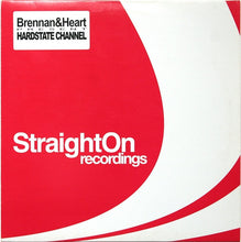 Load image into Gallery viewer, Brennan &amp; Heart : Hardstate Channel (12")