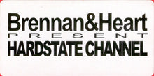 Load image into Gallery viewer, Brennan &amp; Heart : Hardstate Channel (12")
