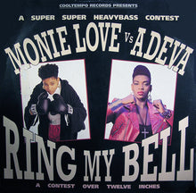 Load image into Gallery viewer, Monie Love Vs Adeva : Ring My Bell (12", Single)