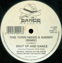 Load image into Gallery viewer, Shut Up &amp; Dance : Derek Went Mad (Remix) / This Town Needs A Sheriff (Remix) (12")