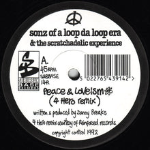 Load image into Gallery viewer, Sonz Of A Loop Da Loop Era : Peace &amp; Loveism (Remixes) (12")