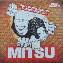 Load image into Gallery viewer, Billy "Daniel" Bunter &amp; Liquid Presents Mitsu (18) : Mitsu (12", EP)