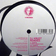 Krust : Guess (Remixes) (12