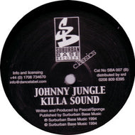 Johnny Jungle : Johnny '94 (Origin Unknown Remix) / Killa Sound (12