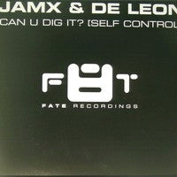 Load image into Gallery viewer, JamX &amp; De Leon : Can U Dig It? (Self Control) (12")
