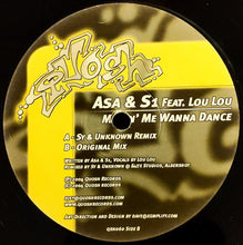 Load image into Gallery viewer, Asa &amp; S1 Feat. Lou Lou (2) : Makin' Me Wanna Dance (12")