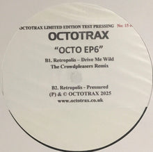 Load image into Gallery viewer, Octotrax Presents : Octo EP 6 (12", EP, TP, W/Lbl, Sti)