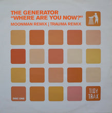 Load image into Gallery viewer, The Generator : Where Are You Now? (12", 1/2)