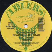 Load image into Gallery viewer, Royal House Featuring Ian Star : A Better Way (12")