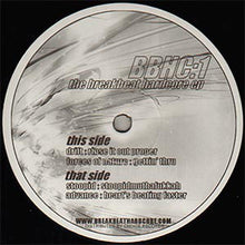 Load image into Gallery viewer, Various : BBHC:1 The Breakbeat Hardcore EP (12", EP)
