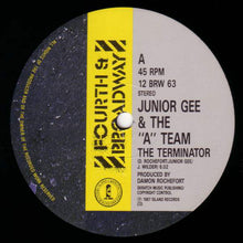 Load image into Gallery viewer, Junior Gee &amp; The A Team : The Terminator (12")