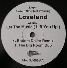 Load image into Gallery viewer, Loveland Featuring Rachel McFarlane : Let The Music (Lift You Up) (12",33 ⅓ RPM,Test Pressing)
