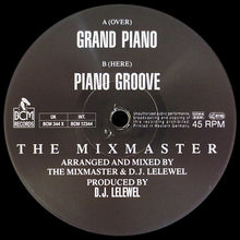 Load image into Gallery viewer, The Mixmaster : Grand Piano (12", Maxi)