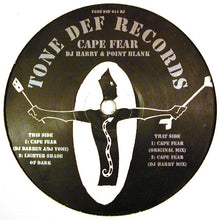 Load image into Gallery viewer, DJ Harry (2) &amp; Point Blank (3) : Cape Fear (12",33 ⅓ RPM)