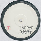 Mampi Swift - Rebirth / Nerve - Charge - CHRG0016