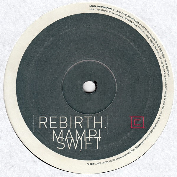 Mampi Swift - Rebirth / Nerve - Charge - CHRG0016