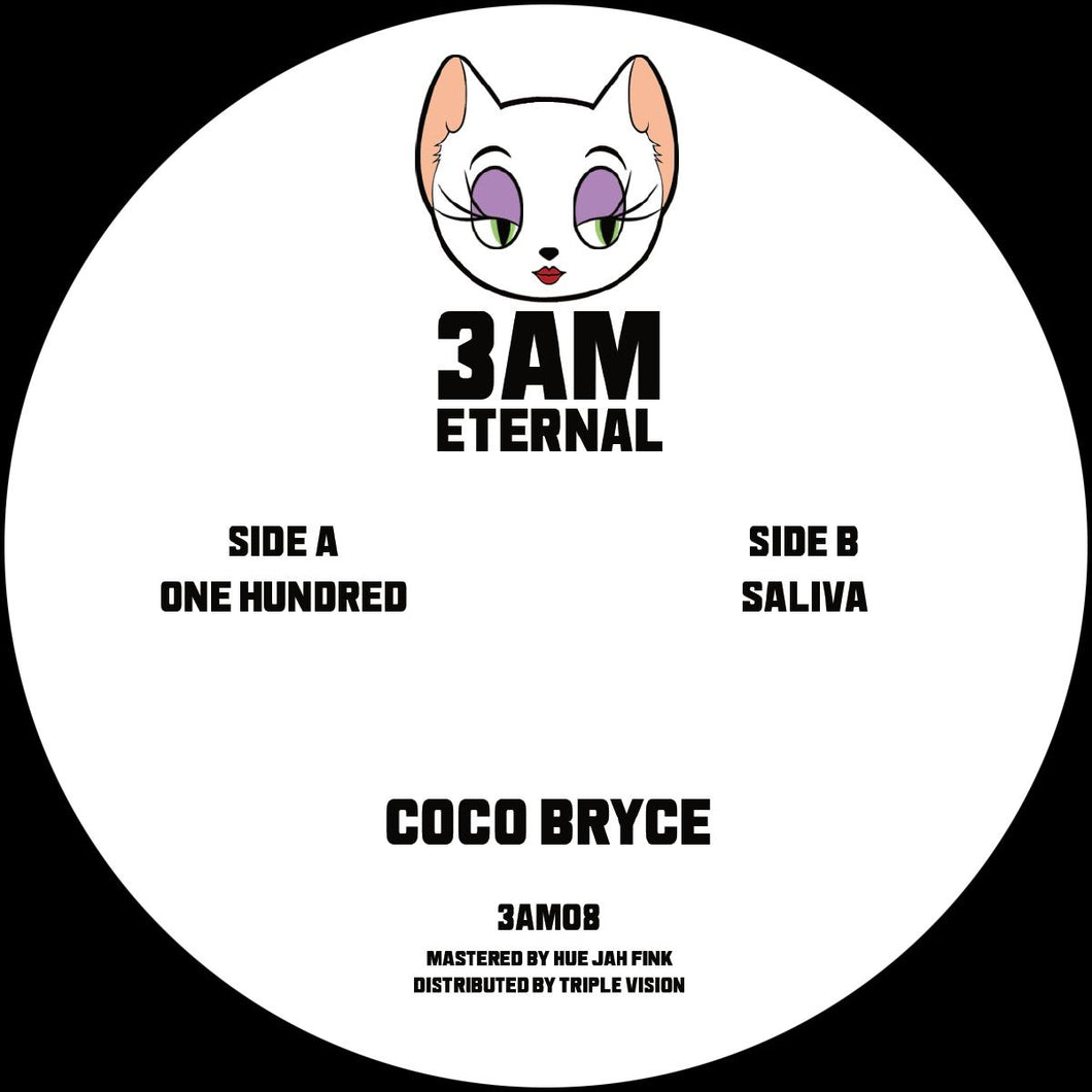 Coco Bryce - One Hundred / Saliva - 3AM Eternal - 3AM08 - 12