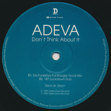 Load image into Gallery viewer, Adeva : Don't Think About It (12")