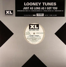 Load image into Gallery viewer, Looney Tunes : Just As Long As I Got You (12", RE)