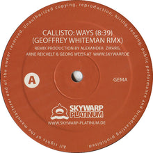 Load image into Gallery viewer, Callisto (3) : Ways (12")