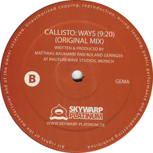 Load image into Gallery viewer, Callisto (3) : Ways (12")