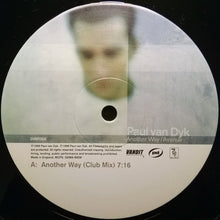 Load image into Gallery viewer, Paul van Dyk : Another Way / Avenue (12")