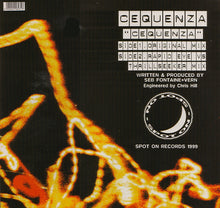 Load image into Gallery viewer, Seb Fontaine + Vern* Present Cequenza : Cequenza (12")