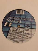 Load image into Gallery viewer, Prezioso Feat. Marvin : Touch Me (12")