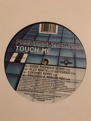 Prezioso Feat. Marvin : Touch Me (12