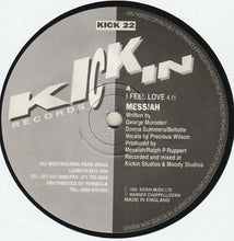 Load image into Gallery viewer, Messiah : I Feel Love (12")