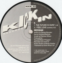 Load image into Gallery viewer, Messiah : I Feel Love (12")