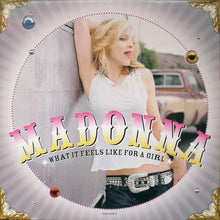 Load image into Gallery viewer, Madonna : What It Feels Like For A Girl (12",45 RPM,Single)