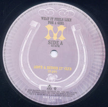 Load image into Gallery viewer, Madonna : What It Feels Like For A Girl (12",45 RPM,Single)