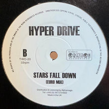 Load image into Gallery viewer, Hyperdrive (2) : Stars Fall Down (12&quot;)