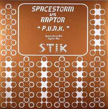 Load image into Gallery viewer, Spacestorm vs. Raptor : P.U.N.K. (12")