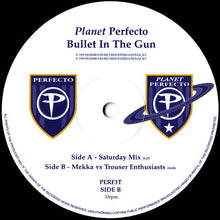 Load image into Gallery viewer, Planet Perfecto : Bullet In The Gun (12")