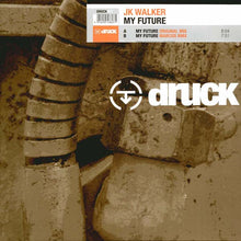 Load image into Gallery viewer, J K Walker : My Future (12")