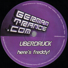 Load image into Gallery viewer, Überdruck : Here's Freddy! (12")