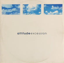 Load image into Gallery viewer, Altitude : Excession (12")