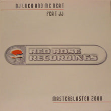 Load image into Gallery viewer, DJ Luck &amp; MC Neat Feat JJ (5) : Masterblaster 2000 (12",33 ⅓ RPM,Single)