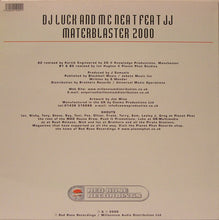 Load image into Gallery viewer, DJ Luck &amp; MC Neat Feat JJ (5) : Masterblaster 2000 (12",33 ⅓ RPM,Single)