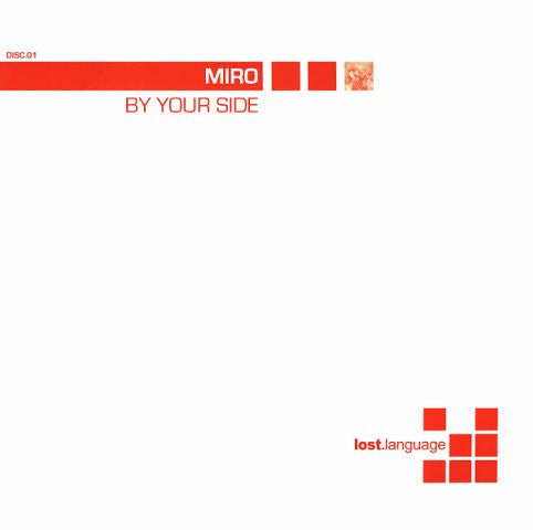 Miro  - By Your Side - Lost Language - LOST011 - 12" - Vinyl -  Very Good Plus (VG+)