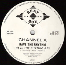 Load image into Gallery viewer, Channel X : Rave The Rhythm (12")
