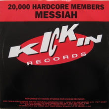 Load image into Gallery viewer, Messiah : 20,000 Hardcore Members (12")