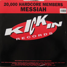 Load image into Gallery viewer, Messiah : 20,000 Hardcore Members (12")