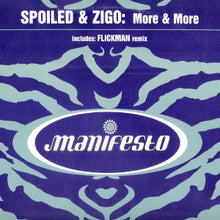 Load image into Gallery viewer, Spoiled &amp; Zigo : More &amp; More (12")