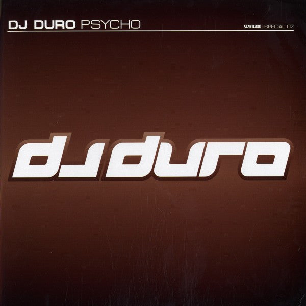 DJ Duro : Psycho (12")